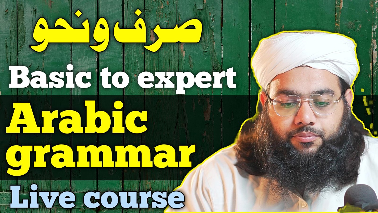 Basic to advance level Arabic grammar live (Paid) course 6th batch